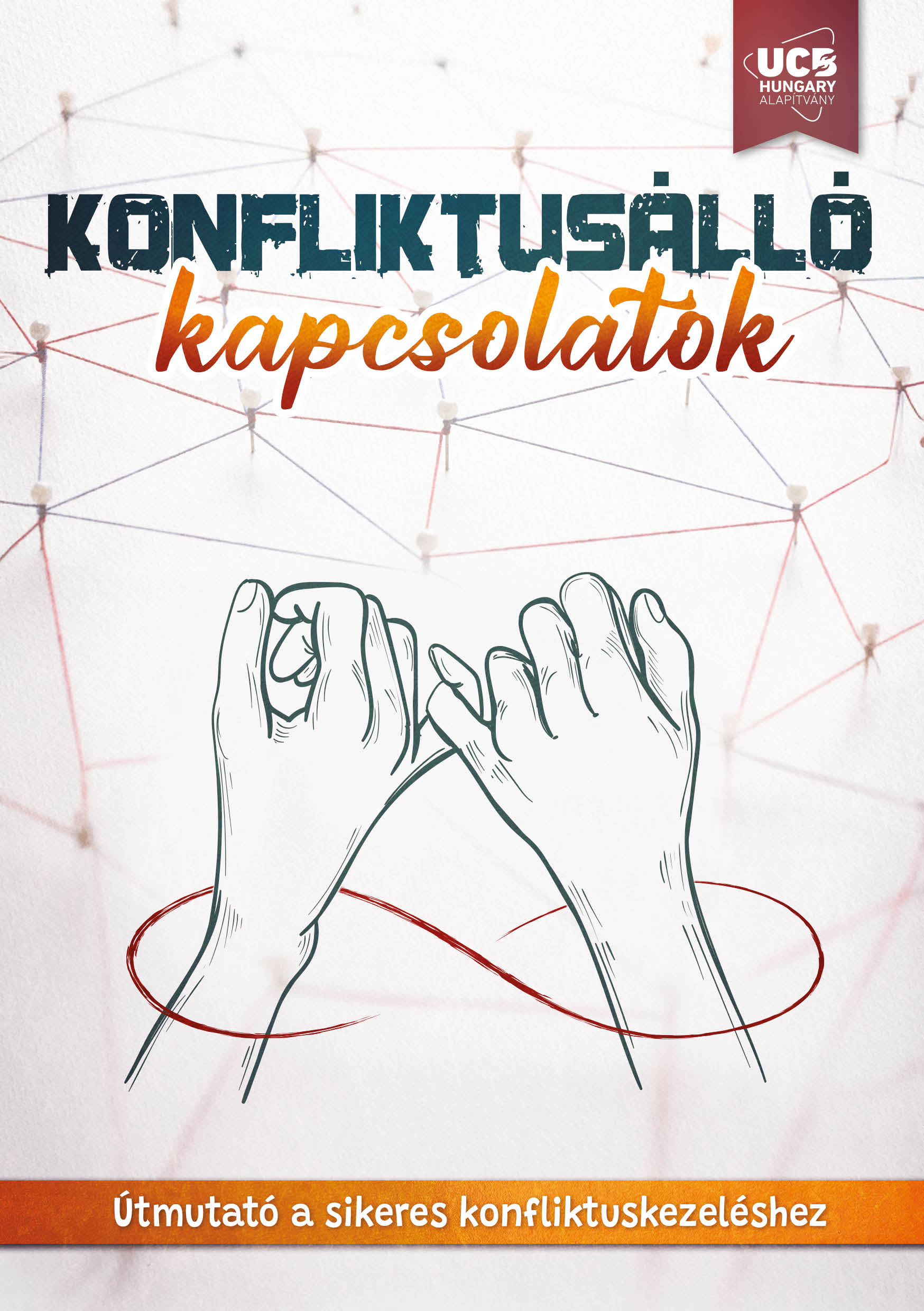 Konfliktusálló kapcsolatok