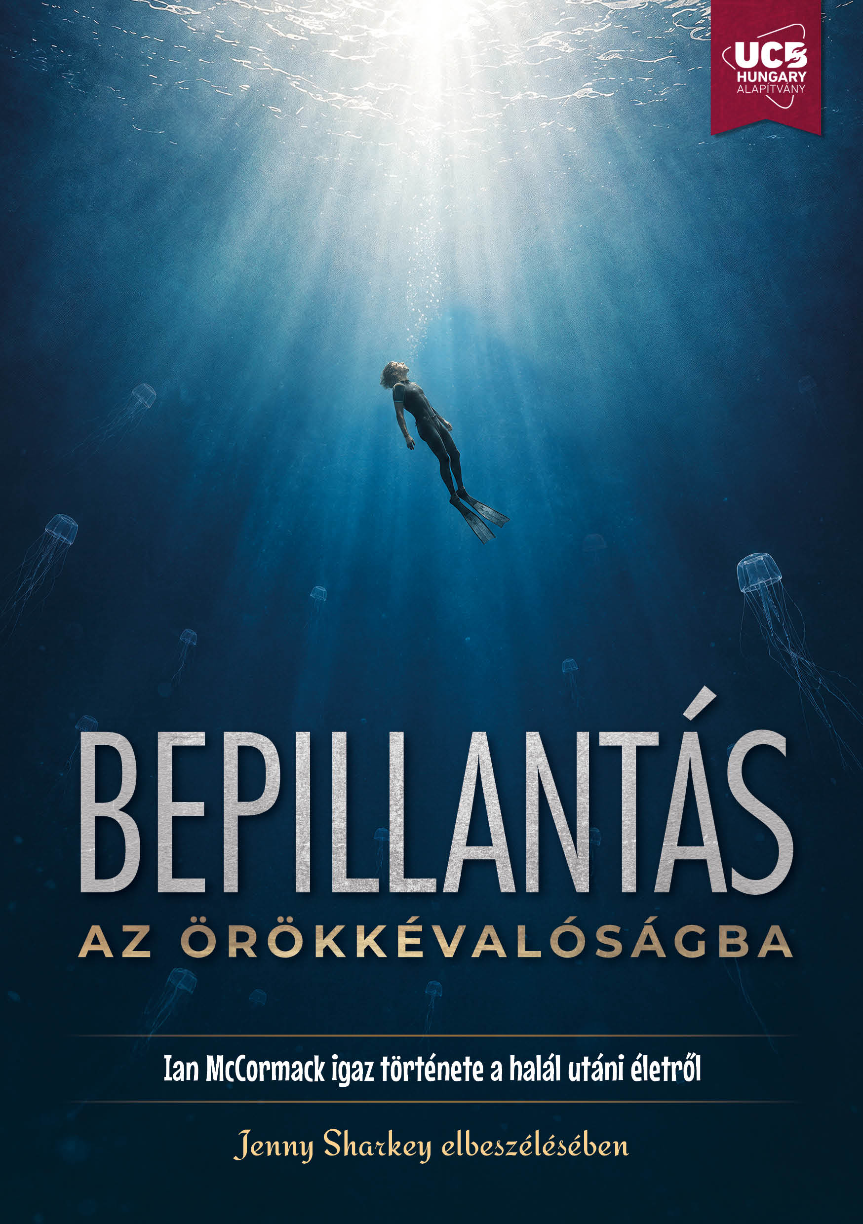Bepillantás az örökkévalóságba